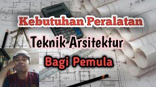 PERALATAN MENGGAMBAR MANUAL TEKNIK ARSITEK