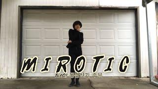 [THROWBACK]TVXQ! 동방신기 '주문 - MIROTIC'_ Dance Cover By: Thonia Cil