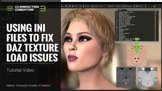 Character Creator 3 Tutorial - Using INI Files to Fix Daz Texture Load Issues