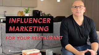 A Guide to Using Influencer Marketing for Your Restaurant