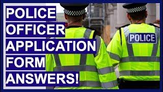 POLICE OFFICER Application Form Questions And Answers!