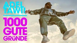 Adel Tawil "1000 gute Gründe" (Official Music Video)