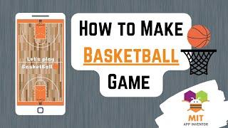 Basketball Game in MIT App Inventor | App Inventor Basketball Game | #appinventor #mitappinventor