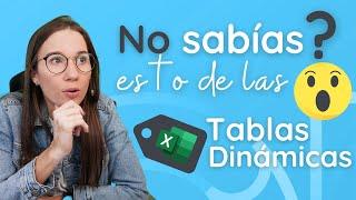  Tienes que saber esto si manejas Tablas Dinámicas en EXCEL.