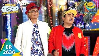 Taarak Mehta Ka Ooltah Chashmah - Episode 2636 - Full Episode