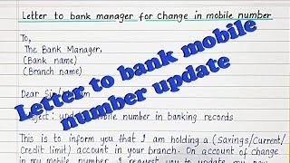 How to write a letter to bank manager for change in mobile number