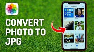 How to Convert Photo to JPG in iPhone 15 Pro - Full Guide