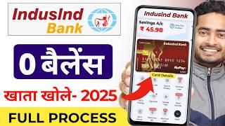 IndusInd Bank Zero Balance Account Opening Online | IndusInd Bank Account Opening Online