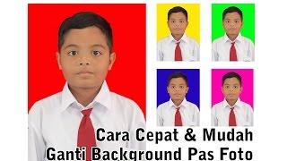 Cara Mudah Ganti Background Pas Foto dengan Photoshop - Tutorial Photoshop