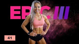 ENGAGING Glutes and Core Workout - Dumbbells | EPIC III Day 41