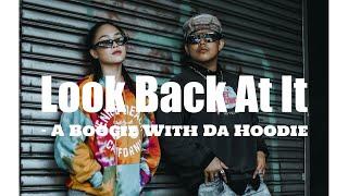 Look Back at It - A Boogie Wit Da Hoodie (Dance Cover) with Tank Bautista // ANDREE BONIFACIO