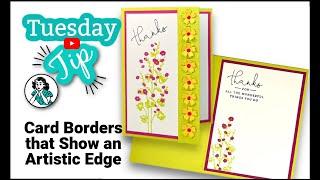 Border Design Ideas: Give Your Handmade Cards An Artistic Edge