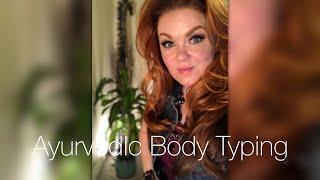 Ayurvedic Body Types