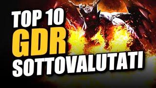 TOP 10 GDR SOTTOVALUTATI degli Ultimi 10 Anni