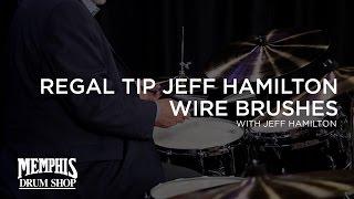 Jeff Hamilton on his Signature Regal Tip Brushes