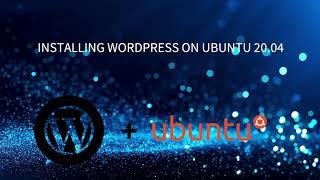 [21] How to install Wordpress locally on Ubuntu 20.04 (Start to Finish under 10 min)