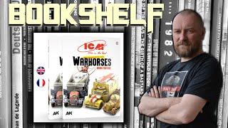 BOOKSHELF - ICM–HOW TO PAINT & WEATHER WW2 TRUCKS WARHORSES, Bruno Fontaine, AK Interactive 130011