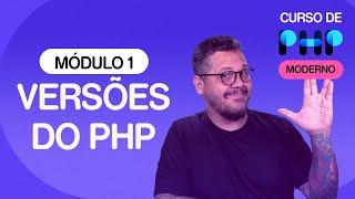 As versões do PHP e seus recursos  - @CursoemVideo  de PHP - Gustavo Guanabara