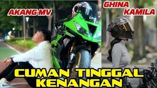 AKANG MV  GHINA KAMILA || TANPA DIRIMU || CUMAN TINGGAL KENANGAN