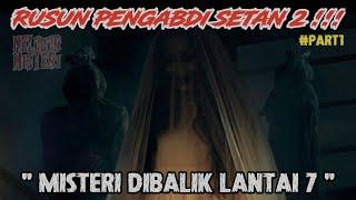 #Part 1 || Penelusuran Rusun Pengabdi Setan || Nelusur Episode 27 || Ft Jb || #pengabdisetan2