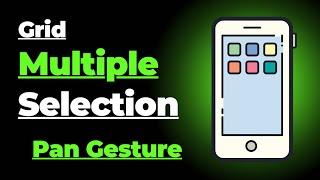 Grid Multi-Selection using Pan Gesture | SwiftUI