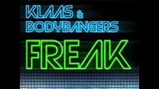 Klaas & Bodybangers - Freak (Klaas Mix)