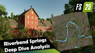  FS25 | Riverbend Springs Map Analysis 