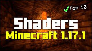 TOP 10 Shaders for Minecraft 1.17.1 (2024)