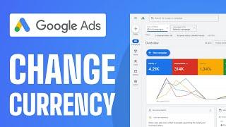 How To Change Currency in Google Ads - Full Guide (2024)