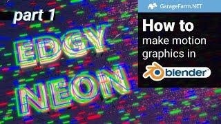Make motion graphics intro in Blender - Neon text pt.1