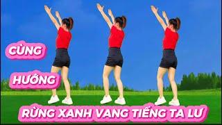 RỪNG XANH VANG TIẾNG TA LƯ  KHỚP NHẠC CÙNG HƯỚNG DỄ TẬP