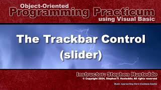 OOP Programming (VB) - 06F The TrackBar Control