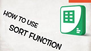 SORT FUNCTION | Google Sheets Tutorial #3 | JPM Tutorials