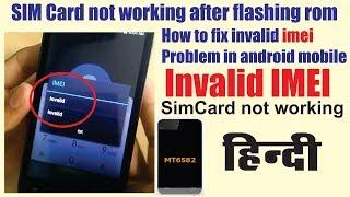 How to fix invalid imei after flash android mobile
