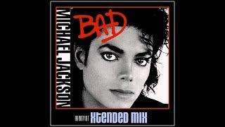 Michael Jackson - BAD (Extended Infinity101 Remix)