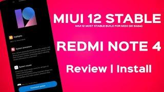 MIUI 12 Most Stable ROM REDMI NOTE 4 | STABLE MIUI 12 REDMI NOTE 4 | MIUI 12 Review and Install