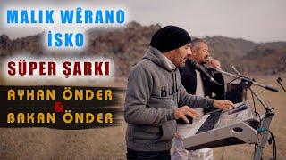 AYHAN ÖNDER & BAKAN ÖNDER - İSKO / BÊ ZARIM (Koma Evin)