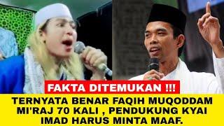  Ini Buktinya FAQIH MUQODDAM Mi'raj 70x , Ba 'Alwi semakin Kuat ⁉️