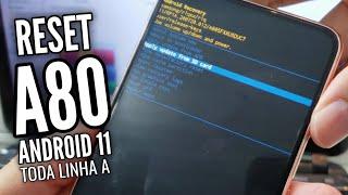 HARD RESET SAMSUNG A80 - ANDROID 11 - TODA LINHA A | COMO FORMATAR | FACTORY RESET