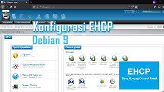 Konfigurasi EHCP Debian 9 | Konfigurasi EHCP