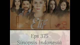 Elif 375 (Sinopsis Indonesia)