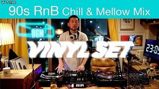 [VINYL set] 90s RnB Chill & Mellow Mix “WTMR BGM-29” [Playlist, Soul, DJ Mix]