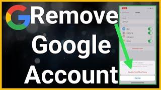 How To Remove Google Account From iPhone