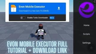 Roblox Evon Mobile Executor Full Turtorial + Downloading Link | Best Mobile Executor?