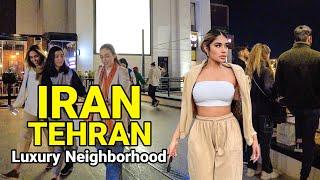 Luxury Neighborhood of IRAN  TEHRAN 2023 Night Walk Vlog ایران