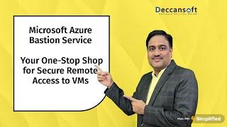 Introduction to Azure Bastion: Your One-Stop Shop for Secure Remote Access to VMs