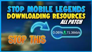 How to Stop Downloading Resources in Mobile Legends (All Patch!) | MLBB 