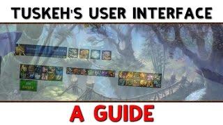 Tuskeh's User Interface - A Guide