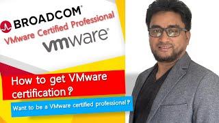 VMware Certified Professional | How to get VMware certification | VMware certification path |