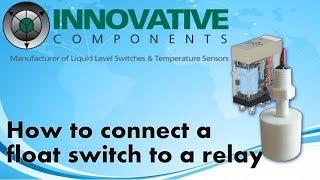 Using A Float Switch With A Relay